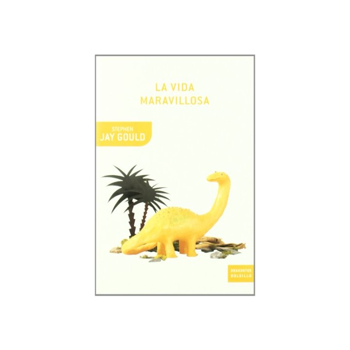 La Vida Maravillosa - Stephen Jay Gould.